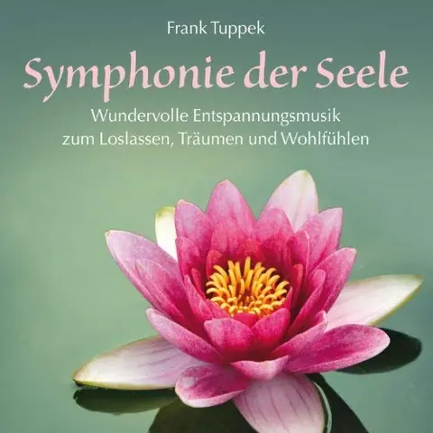 Cover: Symphonie der Seele