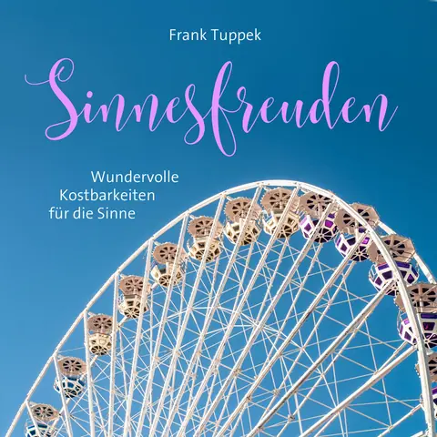 Cover: Sinnesfreuden